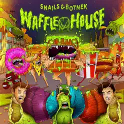Waffle House - Single - Snails Waffle House - Single - Snails