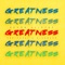 Greatness (feat. Kubiyashi & Kickraux) - KEV lyrics