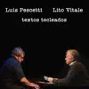 Textos Tecleados album lyrics, reviews, download