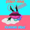 Strut (1980s Remix) - Single album lyrics, reviews, download