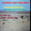 Sounds and Feelings album lyrics, reviews, download
