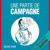 Une Partie de Campagne - Rachel Khan