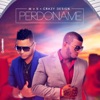 Perdóname (feat. Crazy Design) - Single