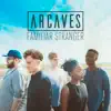 Familiar Stranger - Single album lyrics, reviews, download