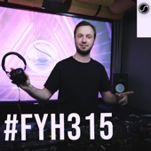 Fyh315 - Find Your Harmony Radioshow #315 (DJ Mix) artwork