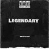 Legendary (feat. Dini) - Single album lyrics, reviews, download