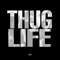 Thug Life (feat. That Mexican Ot) - Renizance, King Kyle Lee & Immortal Soldierz lyrics