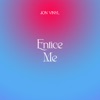 Entice Me - Single, 2022