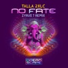 No Fate (Zyrus 7 Remix) - Single