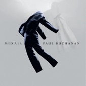 Paul Buchanan - I Remember You