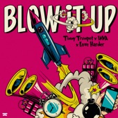 Blow It Up (Extended) artwork