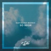 So High (feat. Beatrich) - Single