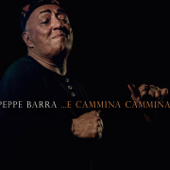 E cammina cammina (Live) - Peppe Barra