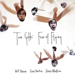 Fear of Flying (feat. Euan Burton, James Maddren & Will Vinson) by Tom Gibbs album reviews, ratings, credits