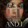 Me, Myself, and I album lyrics, reviews, download