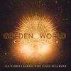Golden World Govinda - Lee Harris, Lana Sugarman & Narada Wise