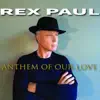 Anthem of Our Love - Single album lyrics, reviews, download