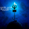 Har Har Shambhu Remix - WapKing & Jeetu Sharma mp3