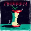 Prohibido (Versión Popular) - Single