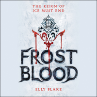 Elly Blake - Frostblood (Unabridged) artwork