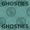 Ghosties - Ghosties