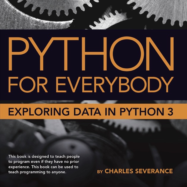 Python For Everybody (Audio/PY4E) By Dr. Charles Russell Severance On ...