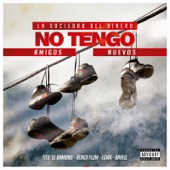 No Tengo Amigos Nuevos (feat. Egwa, Darell & Ñengo Flow) artwork