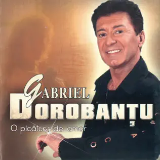 Album herunterladen Gabriel Dorobanțu - O Picatură De Amor