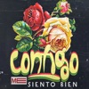 Contigo Me Siento Bien - Single