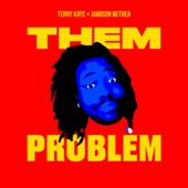 That's a Them Problem - Single