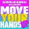 Move Your Hands Up (DJ MNS vs. E-Maxx with Clubraiders) [Main Mix] artwork