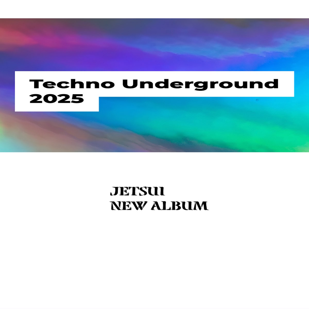 ‎Techno Underground 2025 de Jetsui en Apple Music