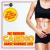 Stream & download Fat Burning: Cardio Dance Workout 2017