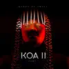 KOA II Part 1 album lyrics, reviews, download