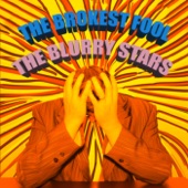The Blurry Stars - The Brokest Fool