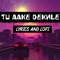 Tu Aake Dekhle artwork