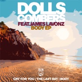 Cry for You (feat. James Lavonz) [Dolls Combers Re - Edit Mix] artwork