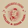 Charismatic Friend - Single album lyrics, reviews, download
