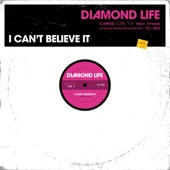 Diamond Life - I Can't Believe It! (feat. Tron Jovi & Bonnie Drinkard)