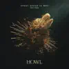 Howl - Single (feat. Capri) - Single album lyrics, reviews, download