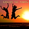 Locos de Amor - Single