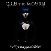 Gild The Mourn - Shade