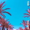 TOO HOT - Single