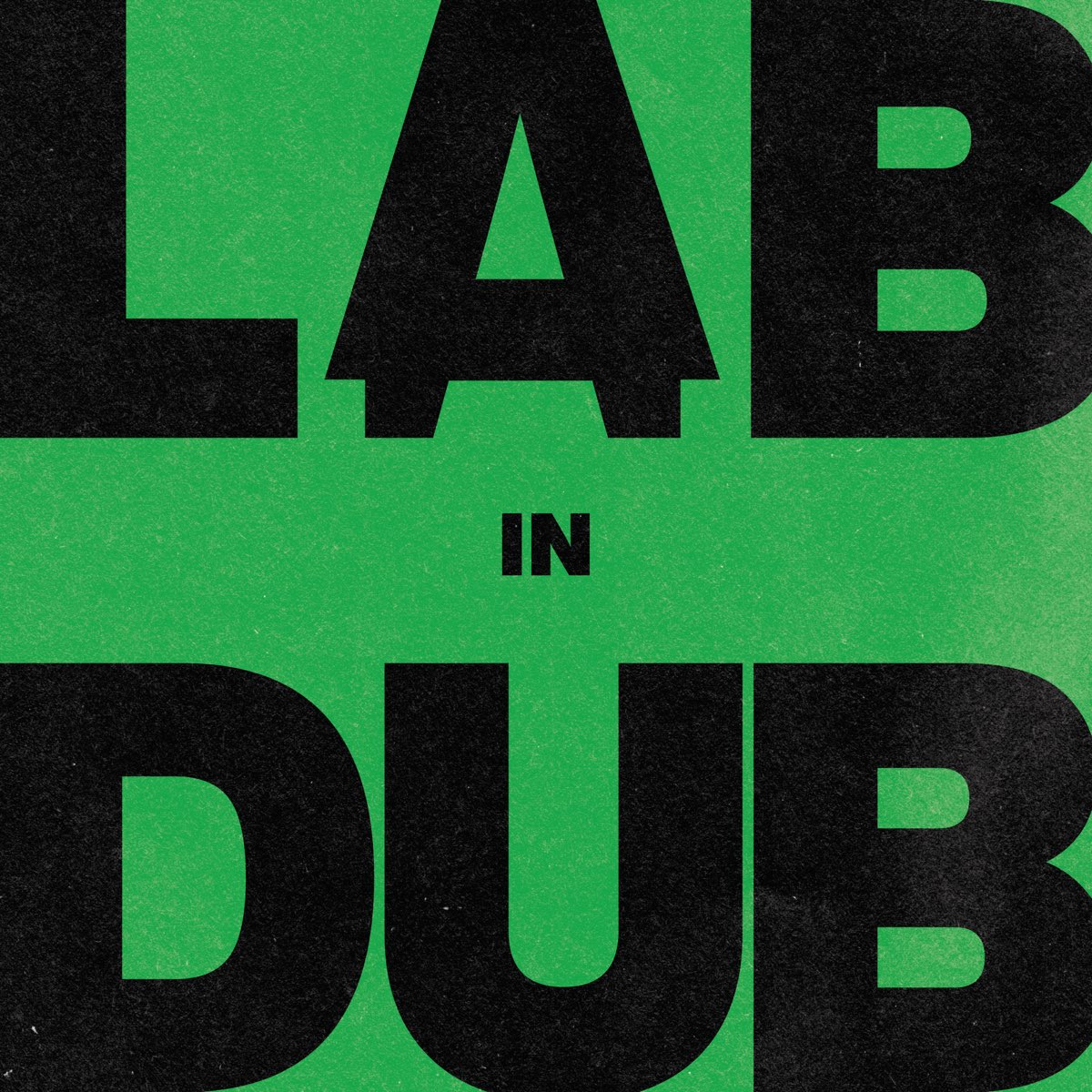 ‎L.A.B In Dub By L.A.B & Paolo Baldini DubFiles On Apple Music