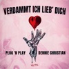 Verdammt Ich Lieb' Dich - Single