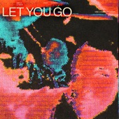 Let You Go (feat. Kareen Lomax & Tsha) [Vibe Chemistry Remix] artwork