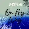 On my way (Tech Mix) - Single album lyrics, reviews, download