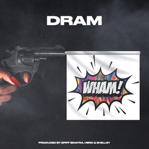 DRAM - WHAM - Single [iTunes Plus AAC M4A]