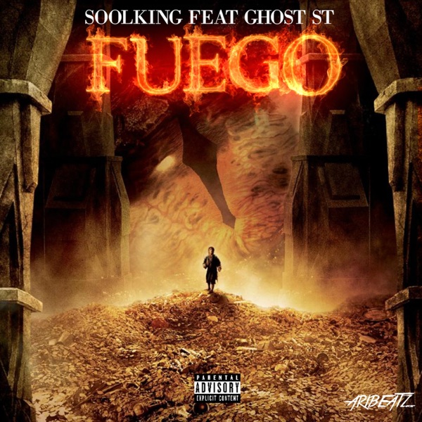 Fuego (feat. Ghost ST) - Single - Soolking