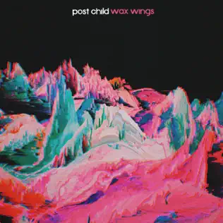 last ned album Post Child - Wax Wings